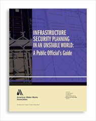 Infrastructure Security Planning in an Unstable World: A Public Official's Guide image