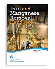 Iron and Manganese Removal Handbook, Second Edition image