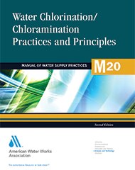 M20 Water Chlorination/Chloramination Practices and Principles, Second Edition image