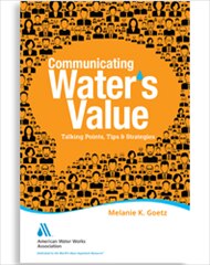 Communicating Water's Value Part I: Talking Points, Tips & Strategies image