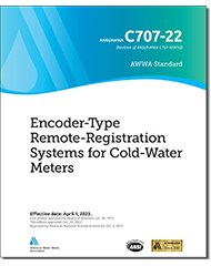 AWWA C707-22 Encoder-Type Remote-Registration Systems for Cold-Water Meters image