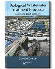 Biological Wastewater Treatment Processes: Mass and Heat Balances image