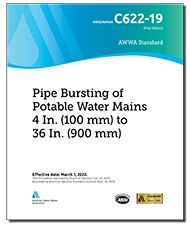 AWWA C622-19 Pipe Bursting of Potable Water Mains 4 In. (100 mm) to 36 In. (900 mm) image