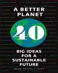 A Better Planet: 40 Big Ideas for a Sustainable Future image