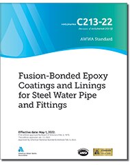 AWWA C213-22 Fusion-Bonded Epoxy Coatings and Linings for Steel Water Pipe and Fittings image