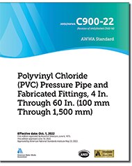 AWWA C900-22 Polyvinyl Chloride (PVC) Pressure Pipe and Fabricated Fittings, 4 In. Through 60 In. (100 mm Through 1,500 mm) image