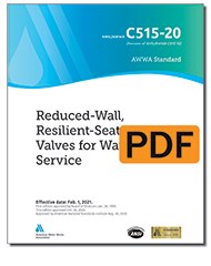 AWWA C515-20 Reduced-Wall, Resilient-Seated Gate Valves for Water Supply Service (PDF) image