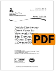 AWWA C518-18 Double-Disc, Swing-Check Valves for Waterworks Service, 2 In. Through 48 In. (50 mm Through 1,200 mm) NPS (PDF) image