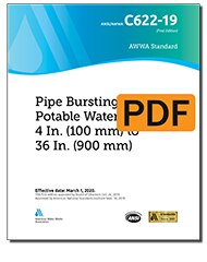 AWWA C622-19 Pipe Bursting of Potable Water Mains 4 In. (100 mm) to 36 In. (900 mm) (PDF) image
