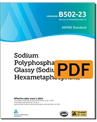 AWWA B502-23 Sodium Polyphosphate, Glassy (Sodium Hexametaphosphate) (PDF) image