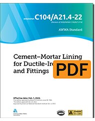 AWWA C104/A21.4-22 Cement-Mortar Lining for Ductile Iron Pipe and Fittings (PDF) image