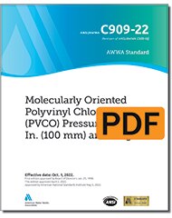 AWWA C909-22 Molecularly Oriented Polyvinyl Chloride (PVCO) Pressure Pipe, 4 In. (100 mm) and Larger (PDF) image