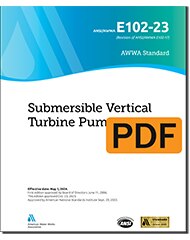 AWWA E102-23 Submersible Vertical Turbine Pumps (PDF) image