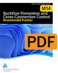 M14 Backflow Prevention and Cross-Connection Control: Recommended Practices, Fifth Edition (PDF) image