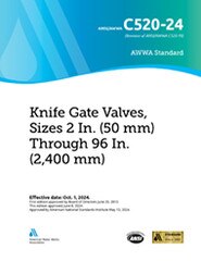 AWWA C520-24 Knife Gate Valves, Sizes 2 In. (50 mm) Through 96 In. (2,400 mm) image