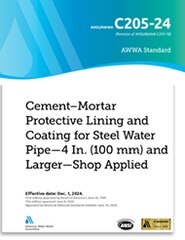AWWA C205-24 Cement-Mortar Protective Lining and Coating for Steel Water Pipe 4 In. (100 mm) and Larger, Shop Applied image